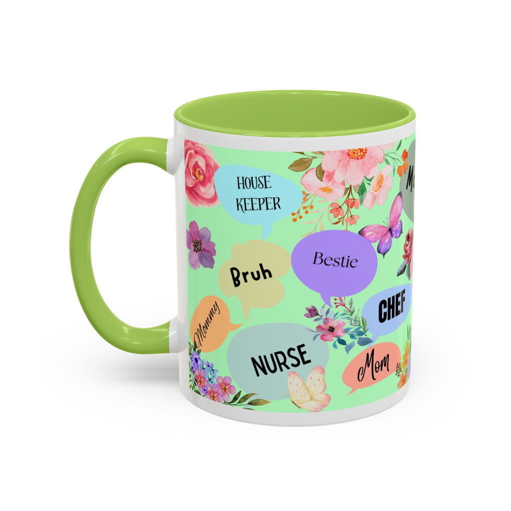 Mom the.... Accent Coffee Mug — Floral Butterfly Gifts for Moms (11/15oz)