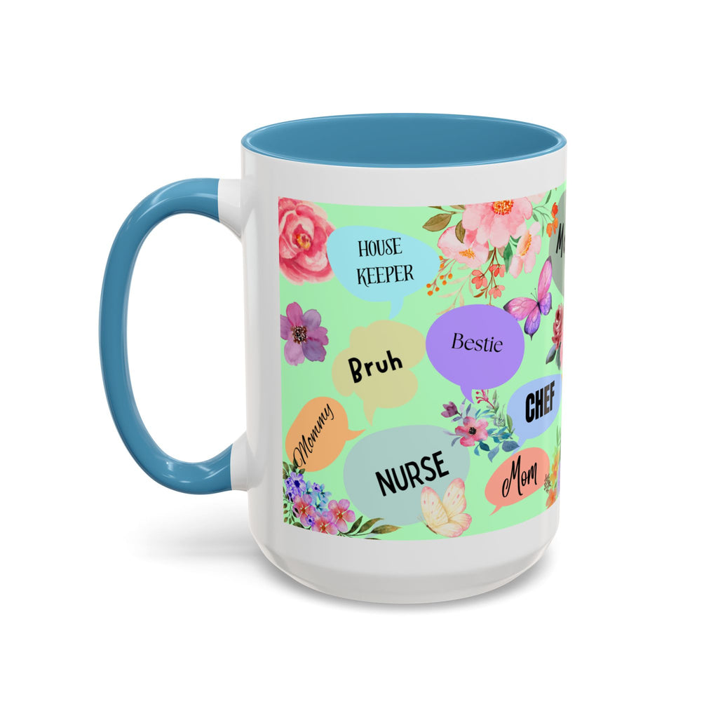 Mom the.... Accent Coffee Mug — Floral Butterfly Gifts for Moms (11/15oz)