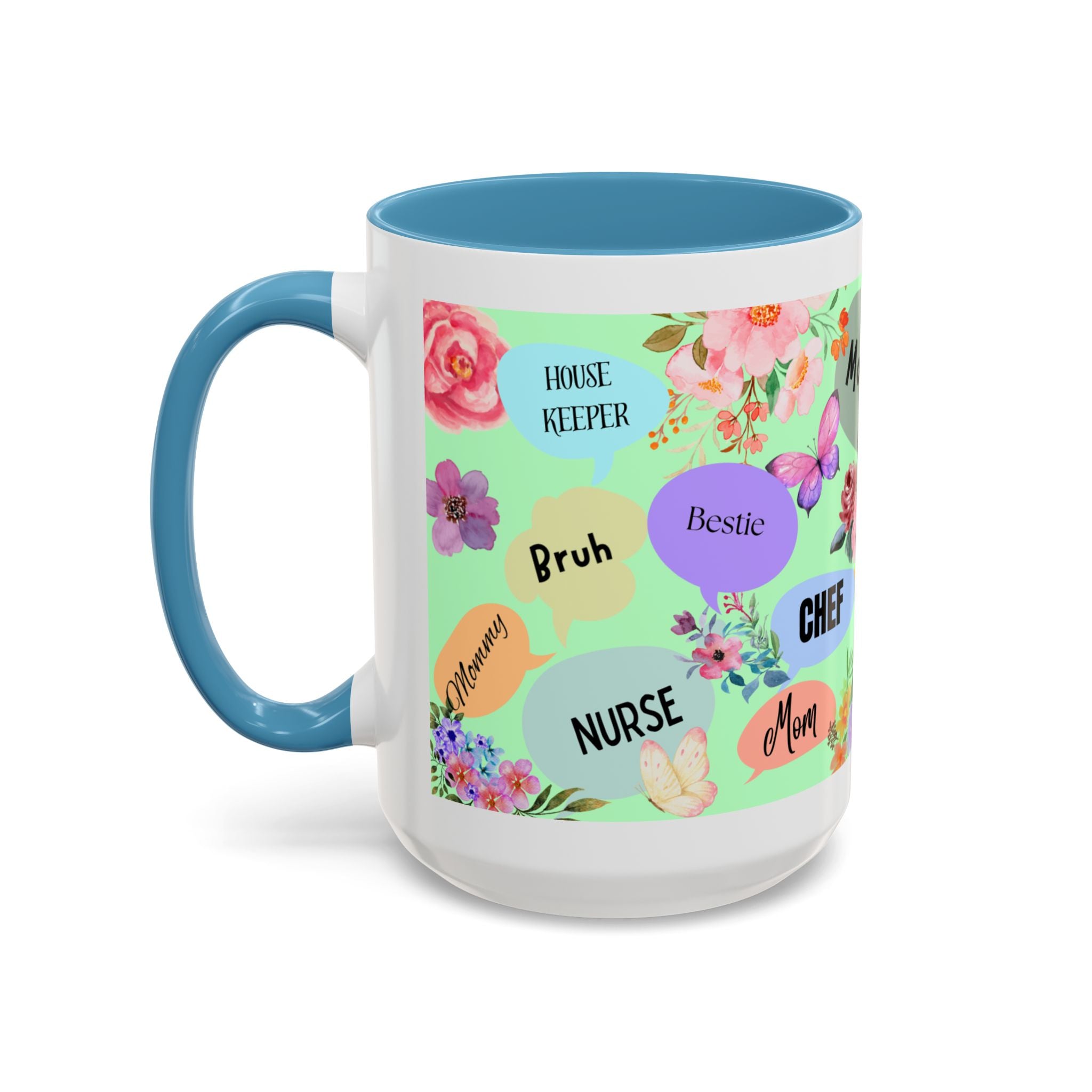 Mom the.... Accent Coffee Mug — Floral Butterfly Gifts for Moms (11/15oz)