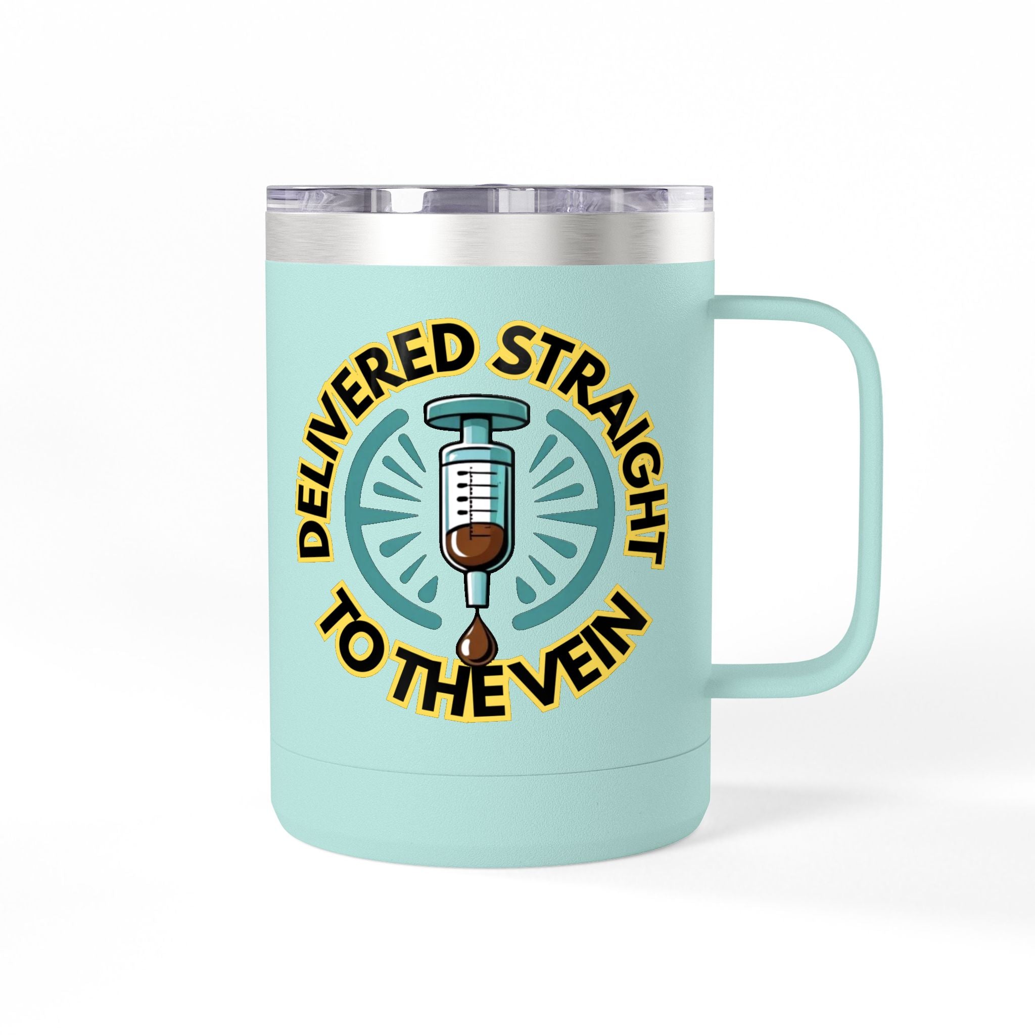 Delivered Straight to the Vein Insulated 15oz Travel Mug