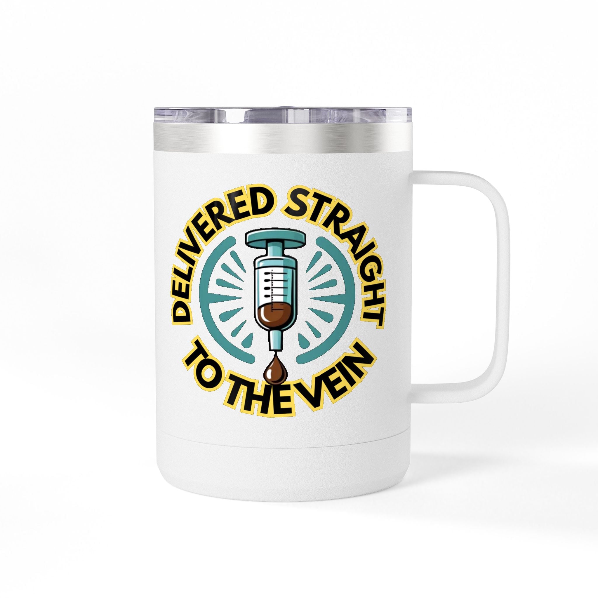 Delivered Straight to the Vein Insulated 15oz Travel Mug
