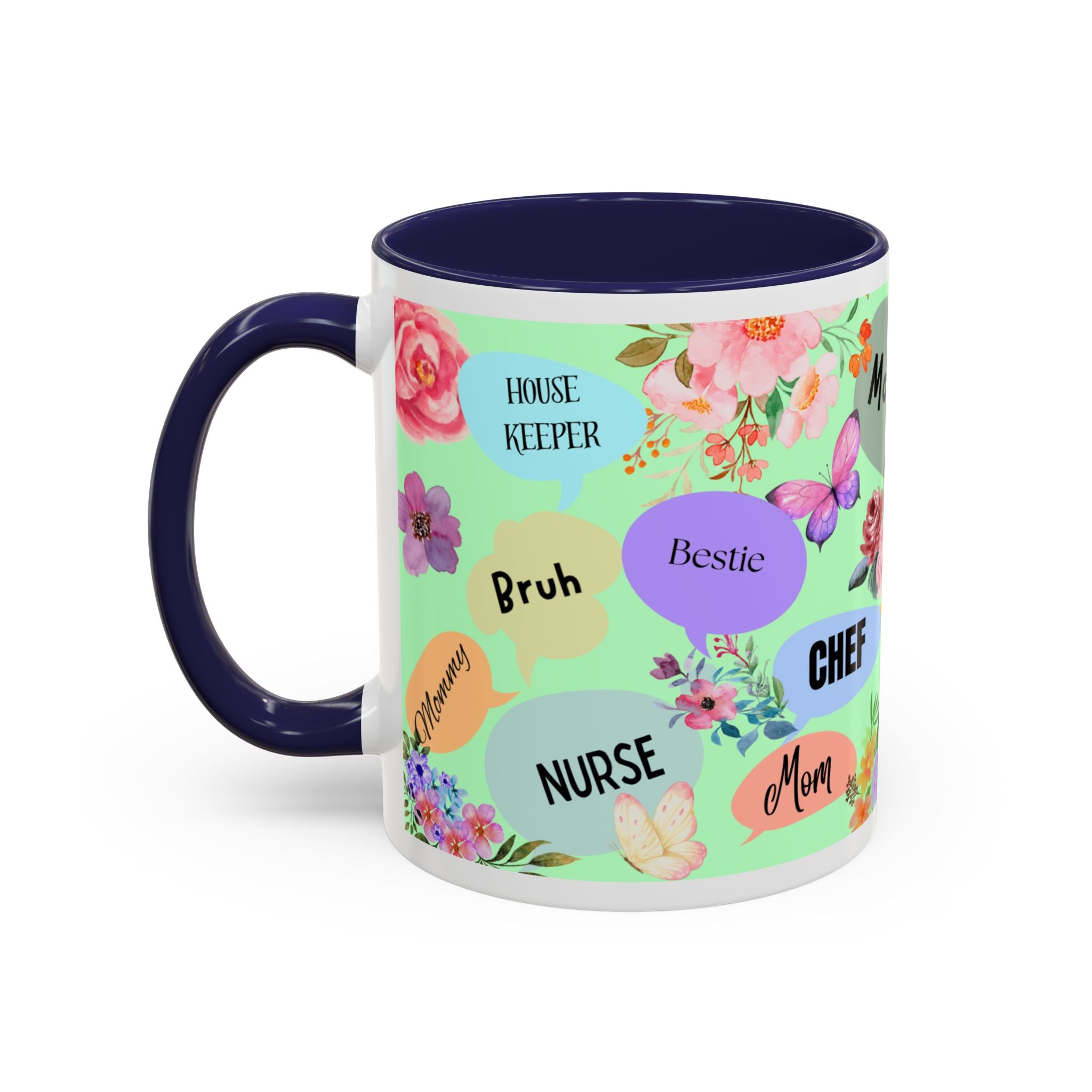 Mom the.... Accent Coffee Mug — Floral Butterfly Gifts for Moms (11/15oz)