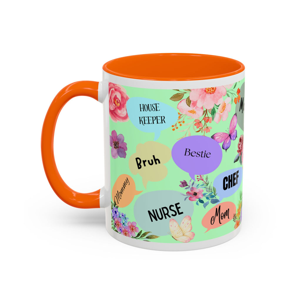 Mom the.... Accent Coffee Mug — Floral Butterfly Gifts for Moms (11/15oz)