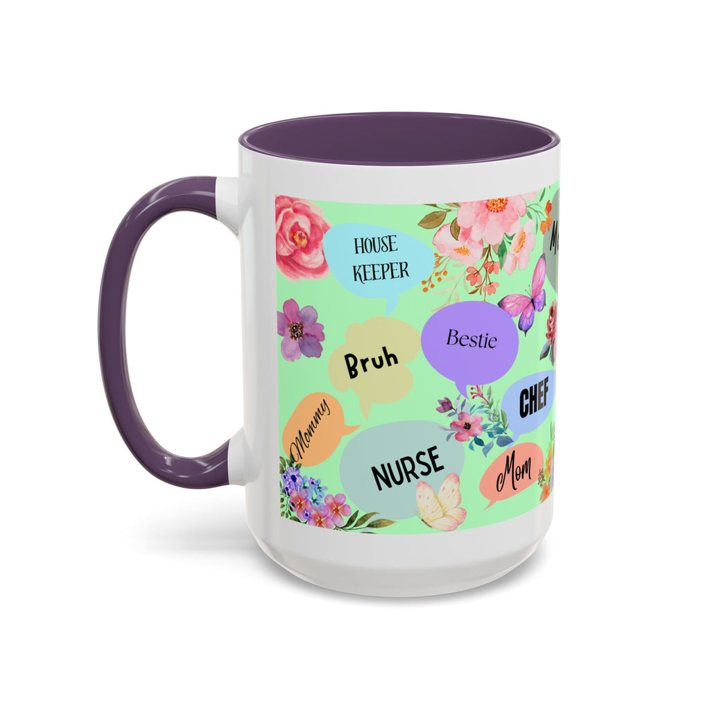 Mom the.... Accent Coffee Mug — Floral Butterfly Gifts for Moms (11/15oz)
