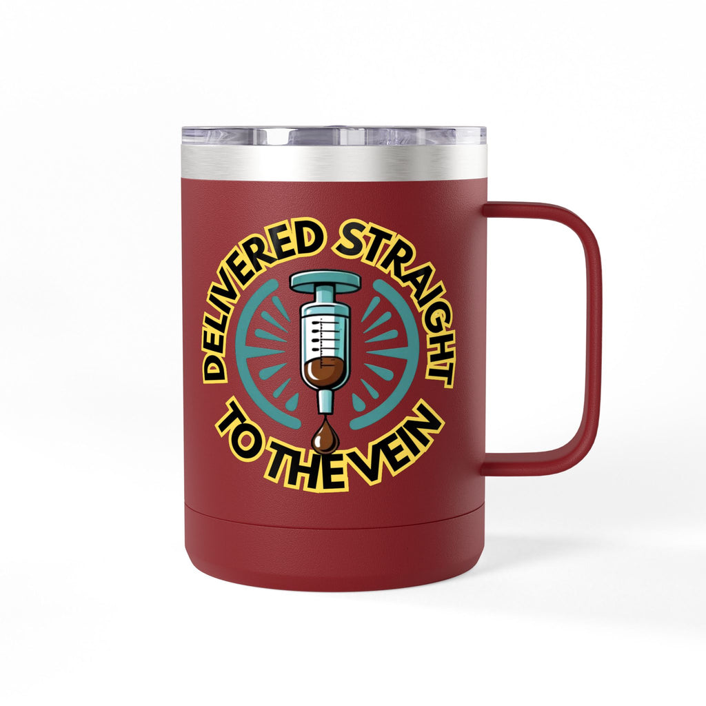 Delivered Straight to the Vein Insulated 15oz Travel Mug