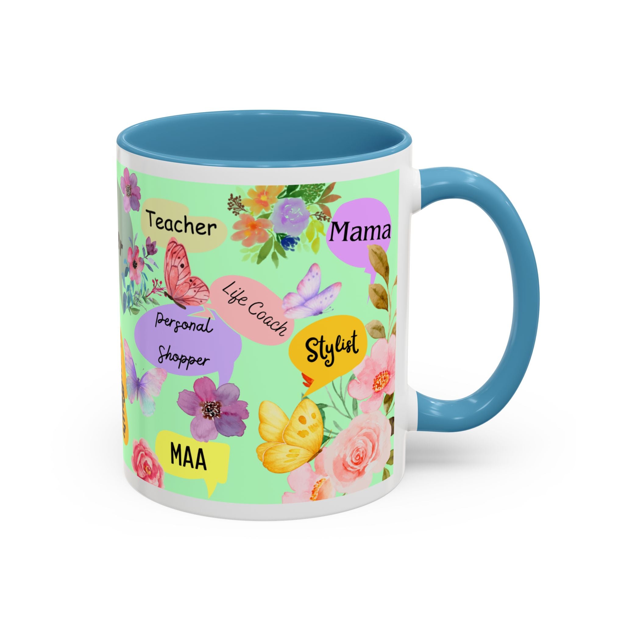 Mom the.... Accent Coffee Mug — Floral Butterfly Gifts for Moms (11/15oz)