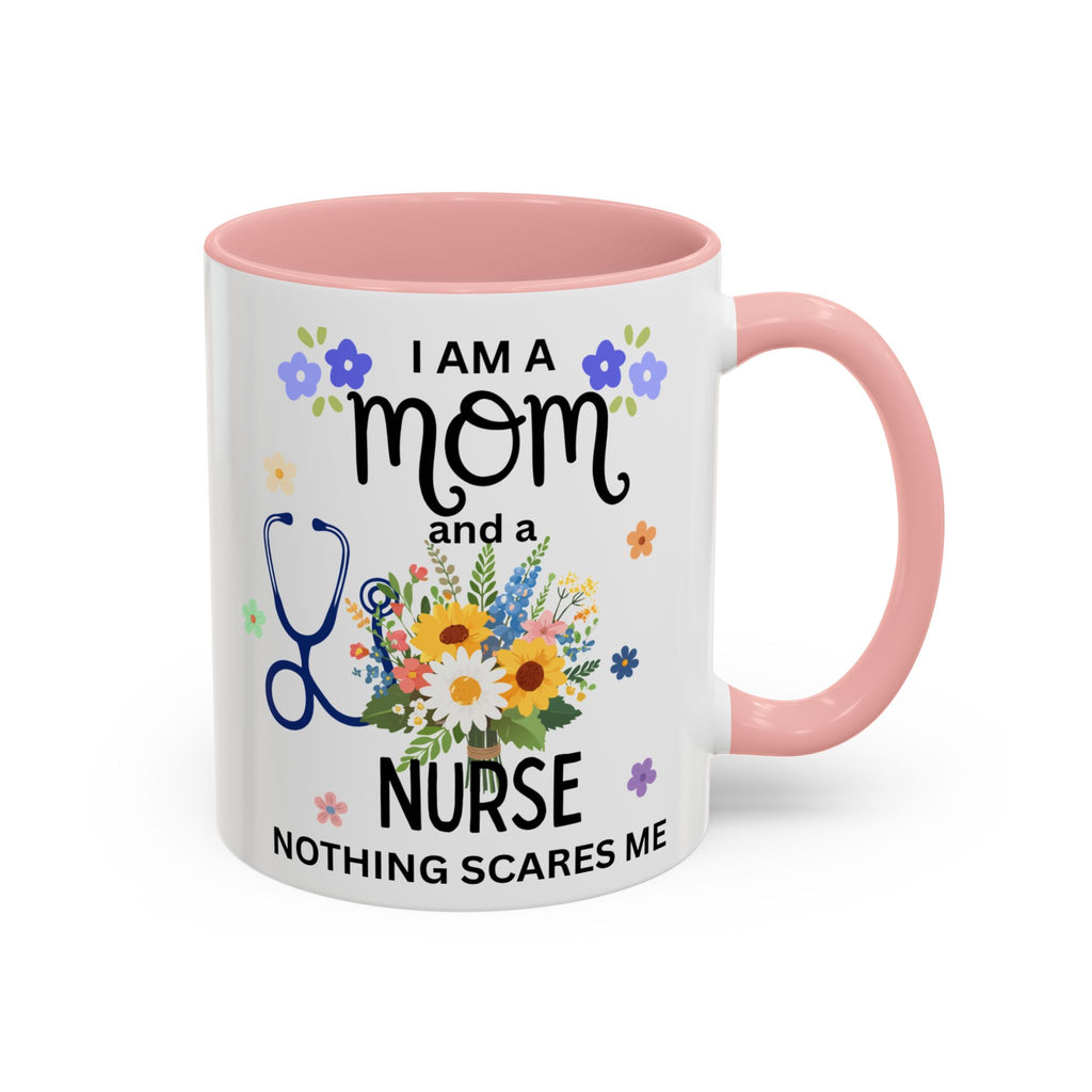 I Am a Mom and a Nurse Coffee Mug — Floral Stethoscope Accent Mug (11/15oz)