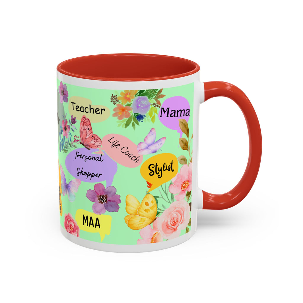 Mom the.... Accent Coffee Mug — Floral Butterfly Gifts for Moms (11/15oz)