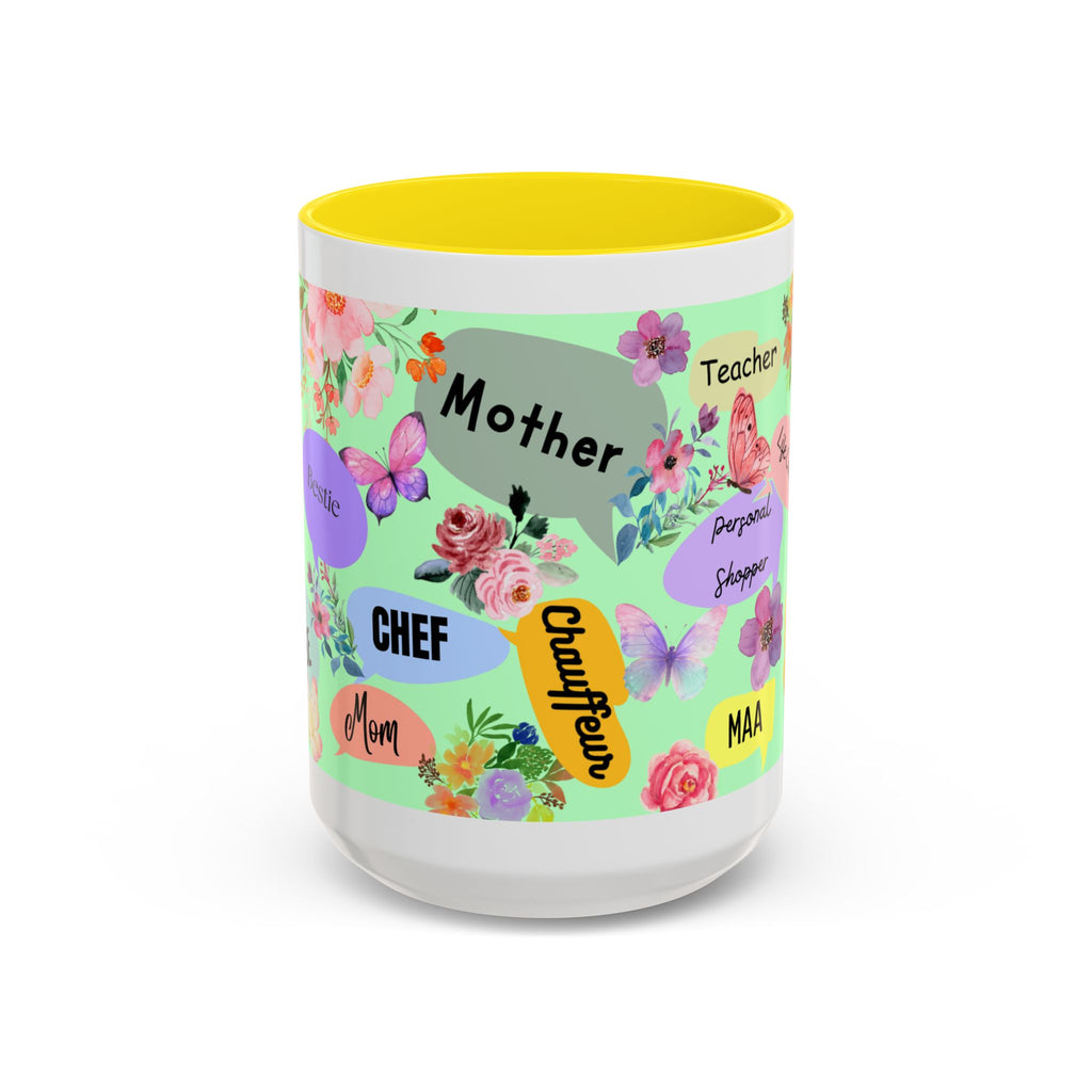 Mom the.... Accent Coffee Mug — Floral Butterfly Gifts for Moms (11/15oz)